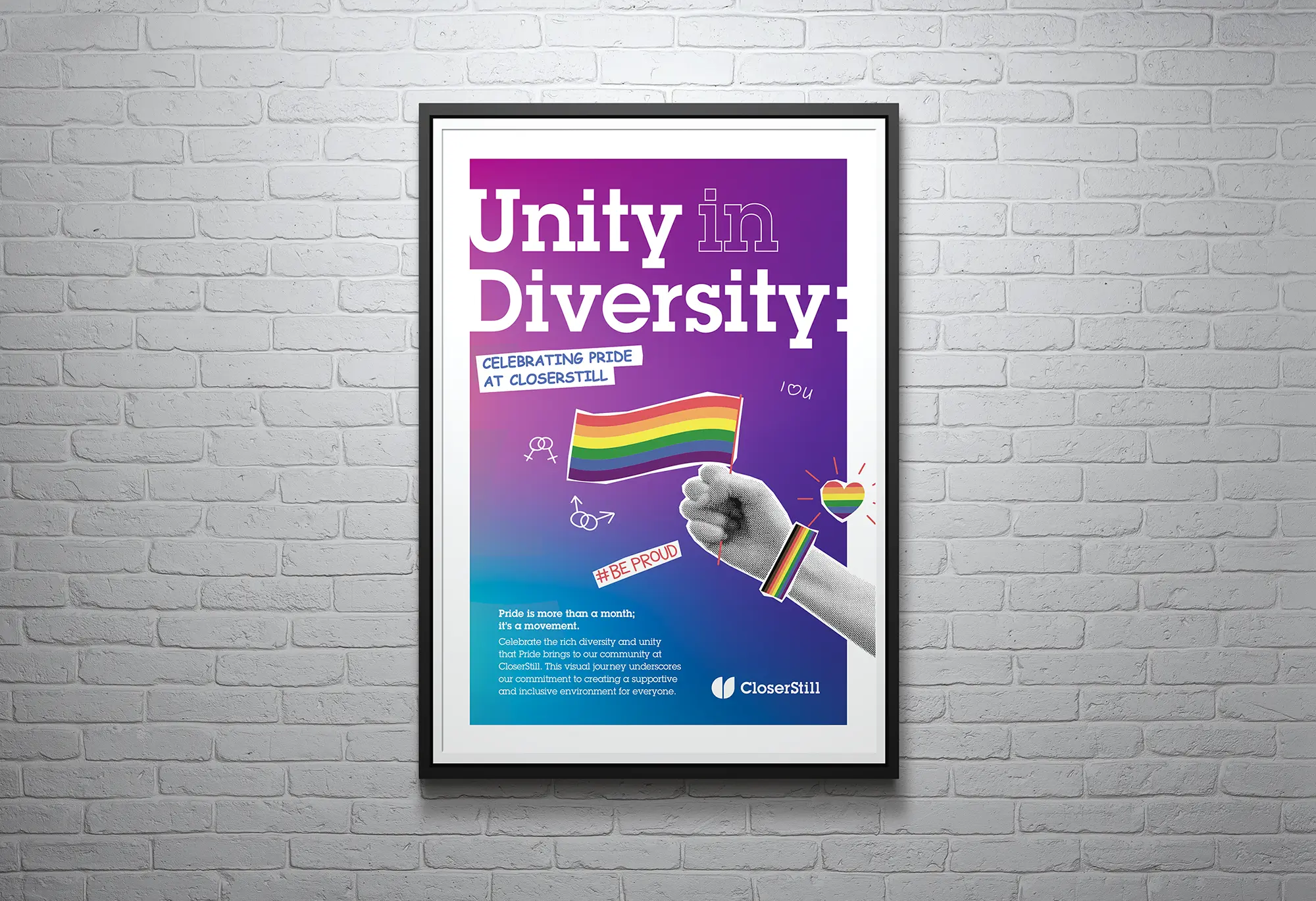 CloserStill Media poster featuring Unity in Diversity theme promoting pride with rainbow colours and symbols.